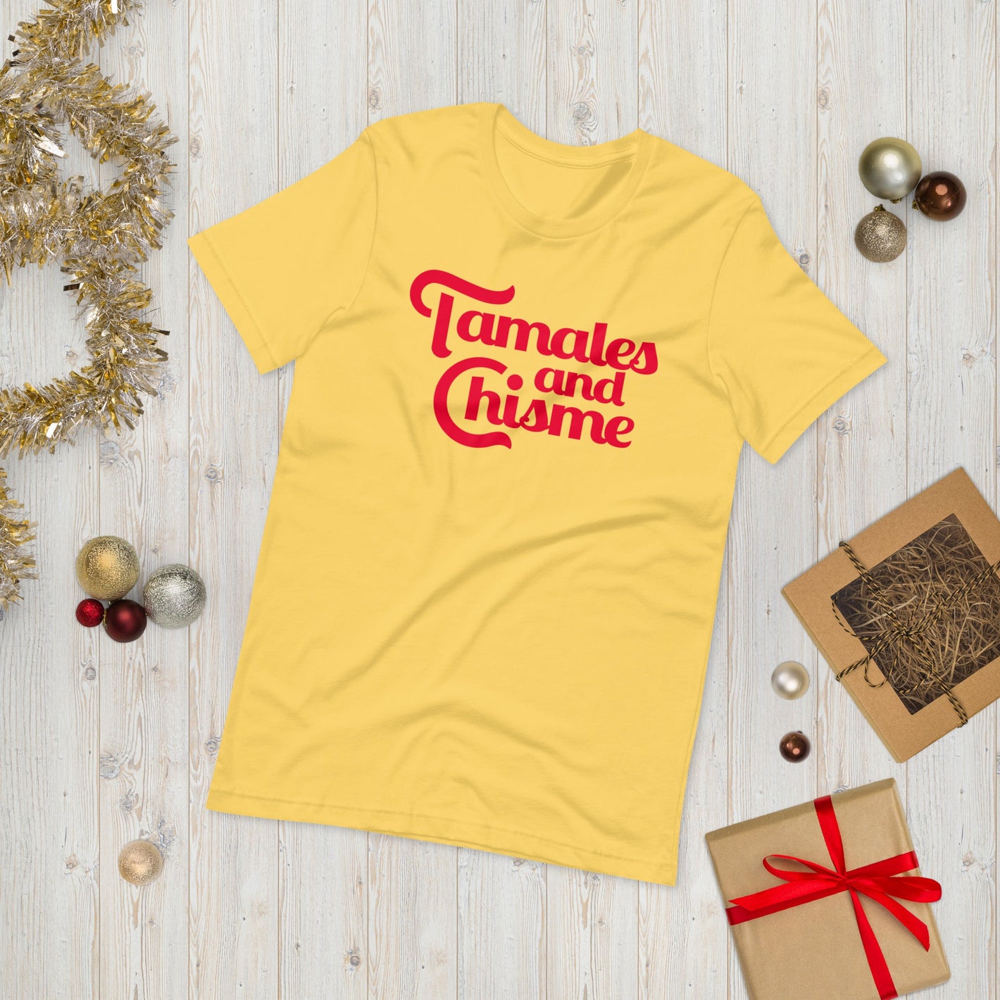 Tamales and Chisme T-Shirt