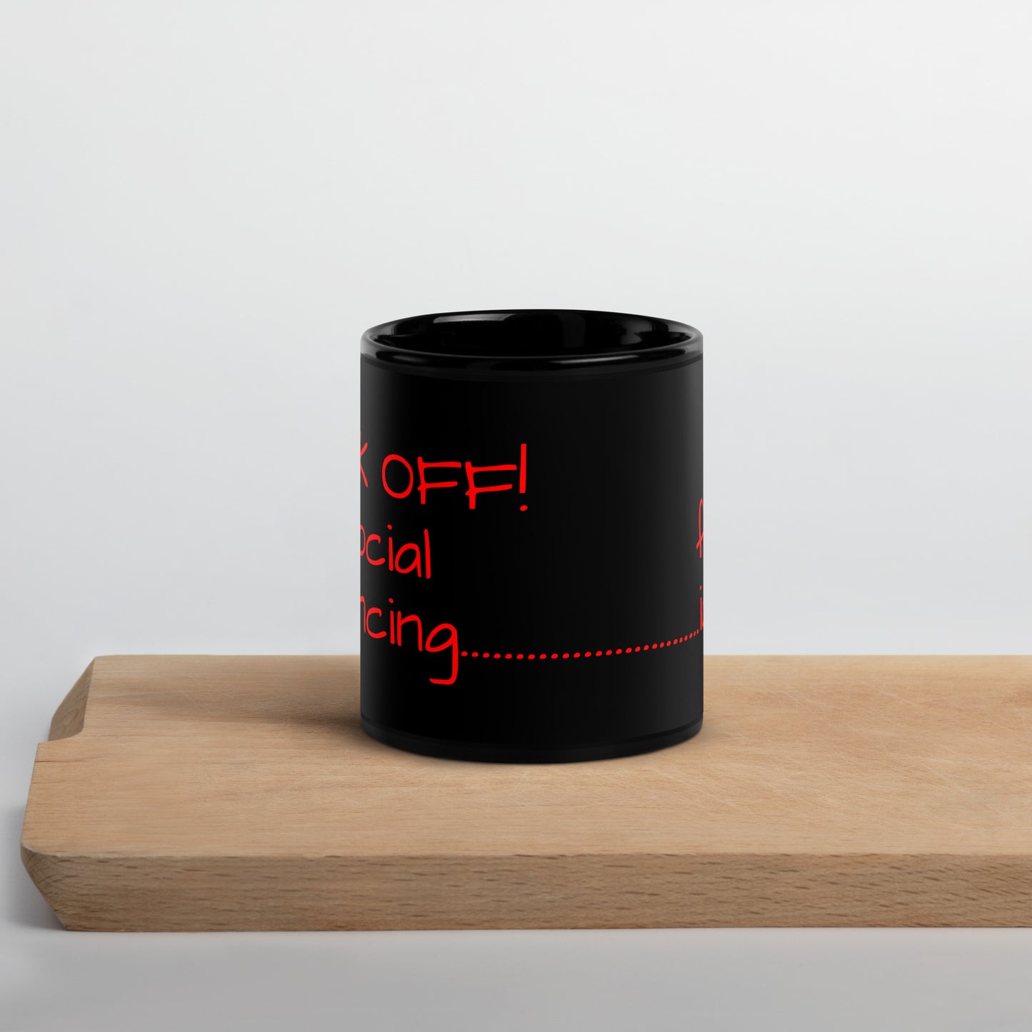 Back Off!...Black Glossy Mug