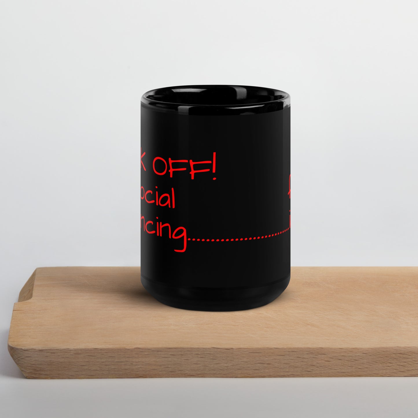 Back Off!...Black Glossy Mug