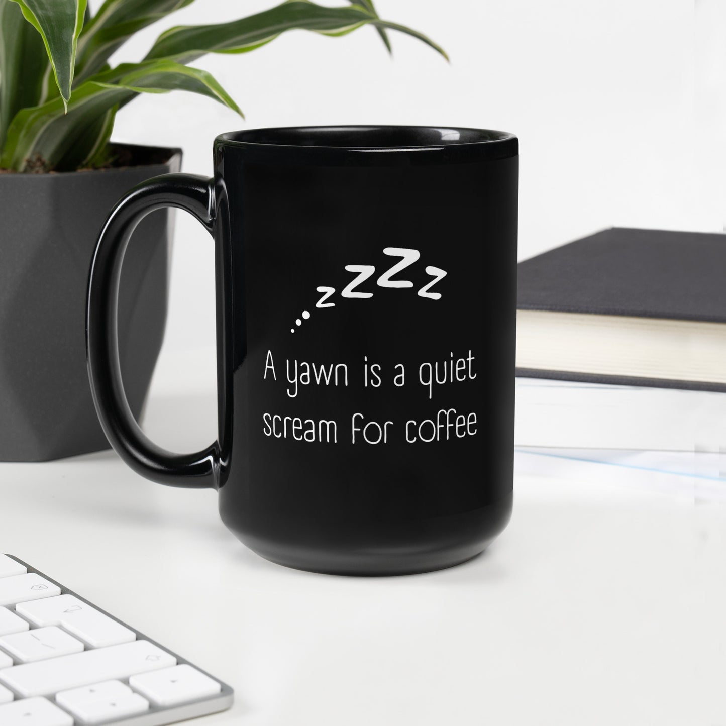 A Yawn Is... - Black Glossy Mug