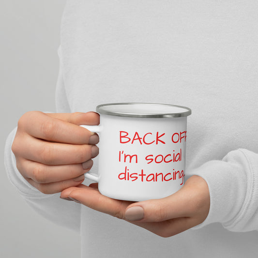 Back Off!...Enamel Mug