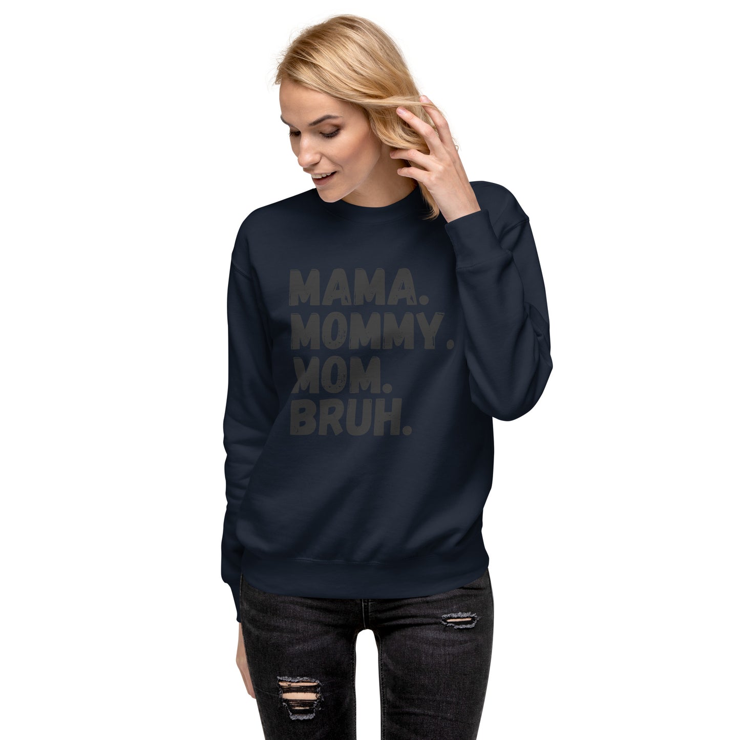 Stages of a mom - Unisex Premium Sweatshirt