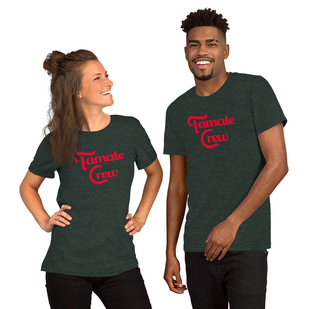 Tamale Crew Unisex T-shirt (Bella + Canvas)