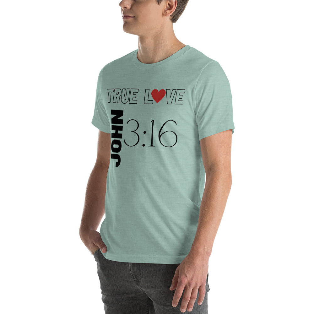 True Love - Unisex T-Shirt (Bella + Canvas)