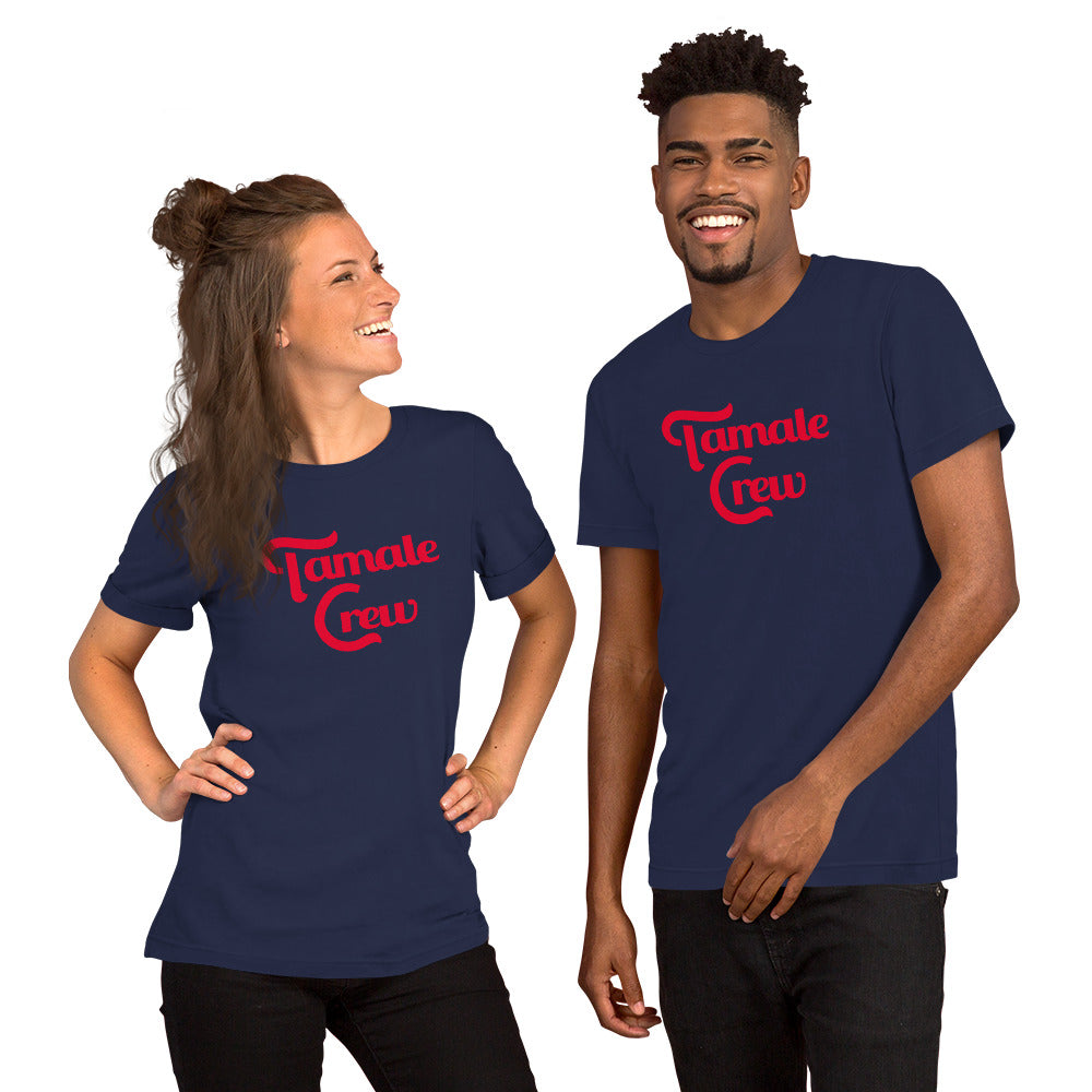 Tamale Crew Unisex T-shirt (Bella + Canvas)