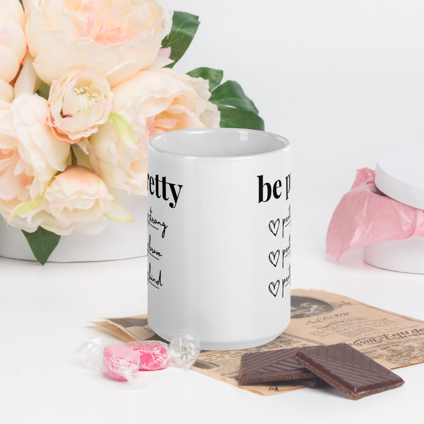 Be Pretty - White Glossy Mug