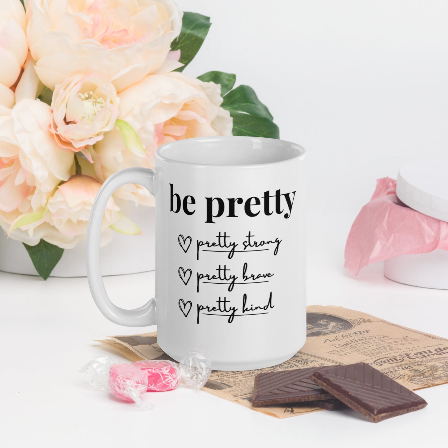 Be Pretty - White Glossy Mug