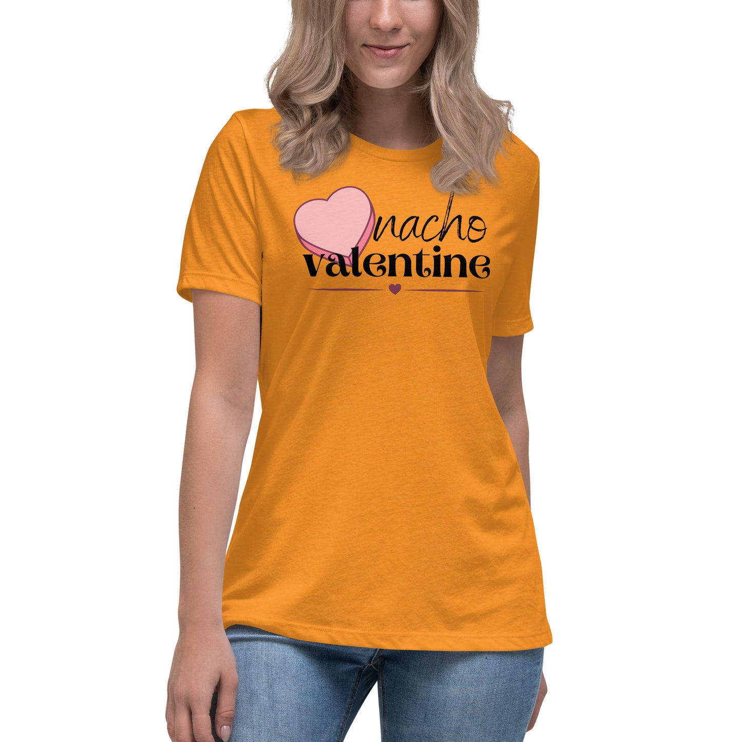 Nacho Valentine - Women's Relaxed T-Shirt (Bella + Canvas)