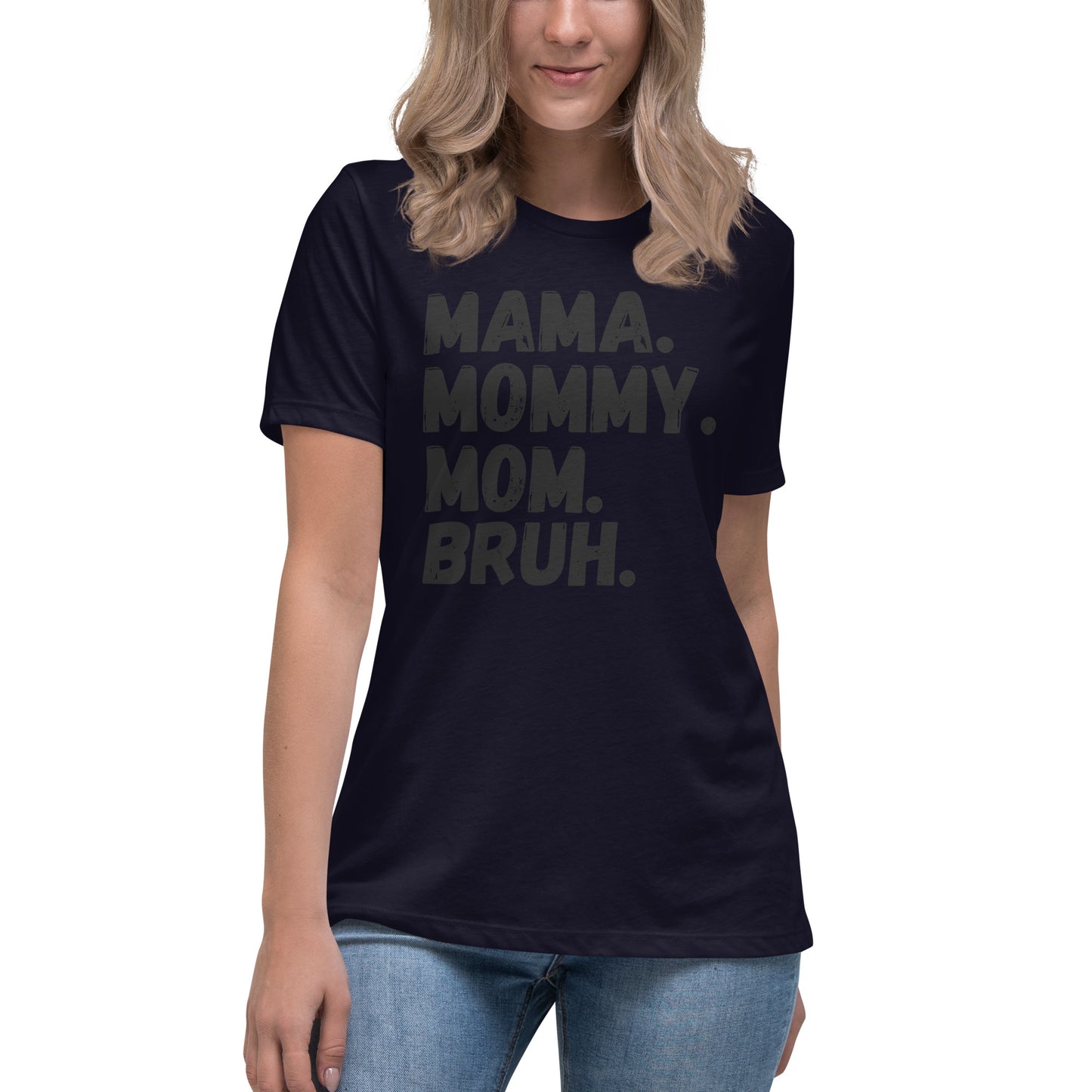 Stages of a Mom - Women's Relaxed T-Shirt (Bella+Canvas)